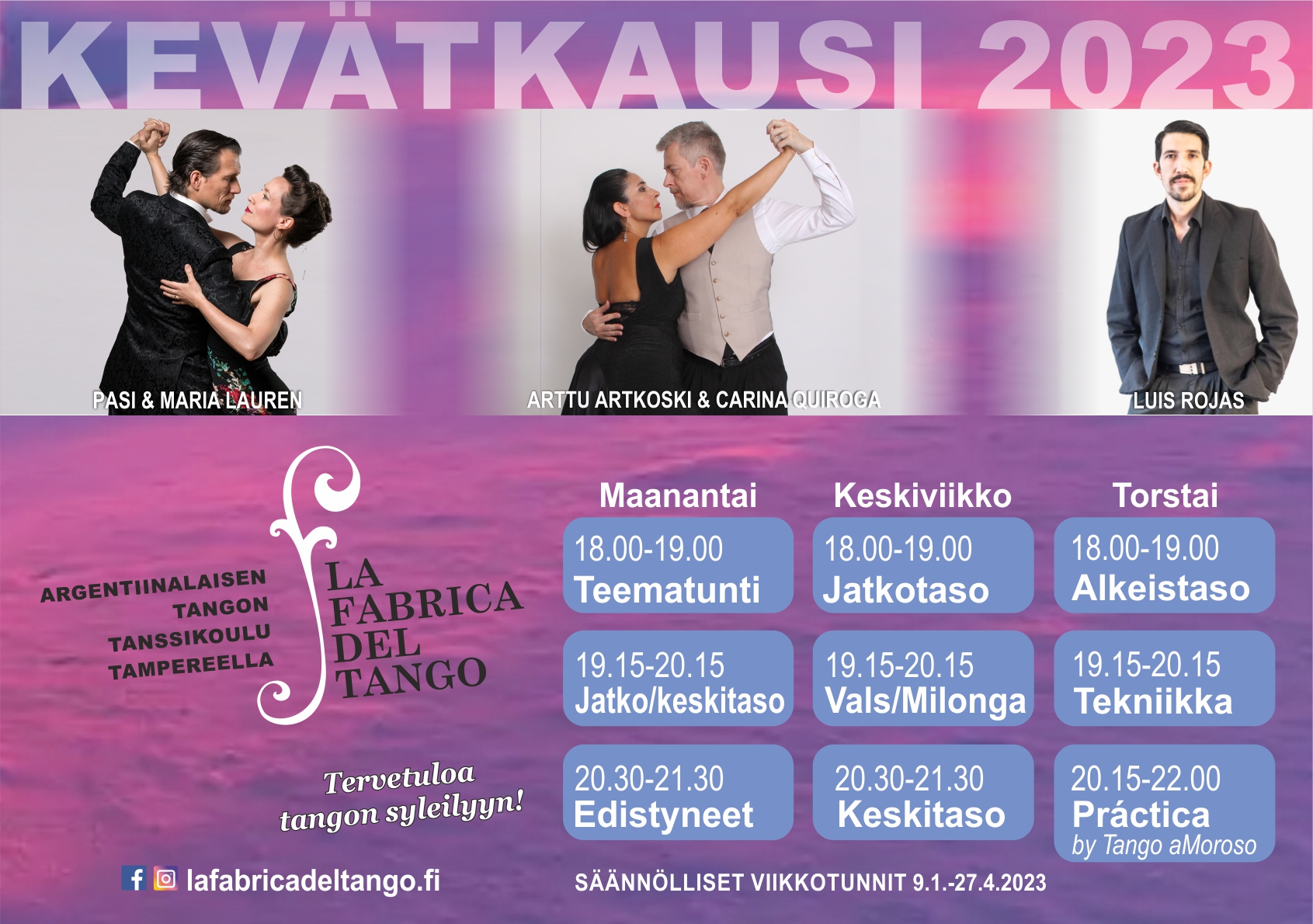 La Fábrica del Tangon kevään 2023 viikko-ohjelma.